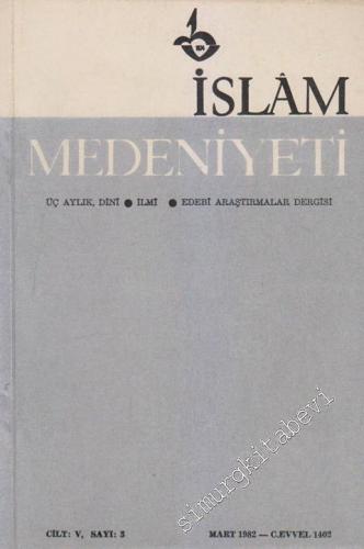 İslam Medeniyeti Mecmuası - Üç Aylık, Dini - İlmi - Edebi Araştırmalar