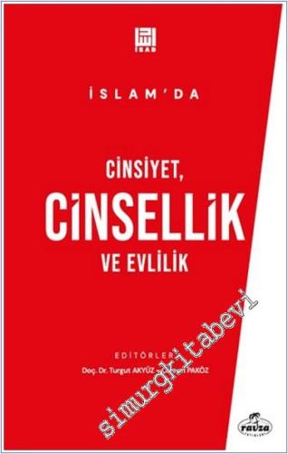 İslam'da Cinsiyet, Cinsellik ve Evlilik - 2024