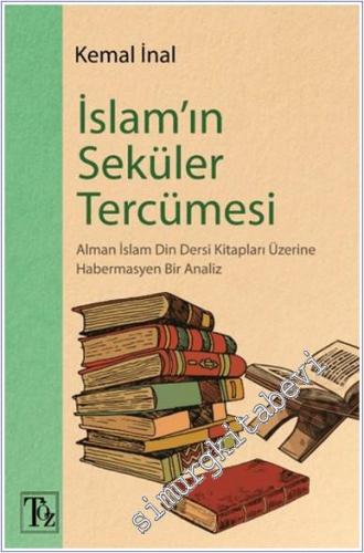 İslam'ın Seküler Tercümesi - 2024