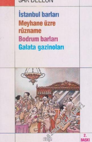 İstanbul Barları: Meyhane Üzre Ruzname, Bodrum Barları - y