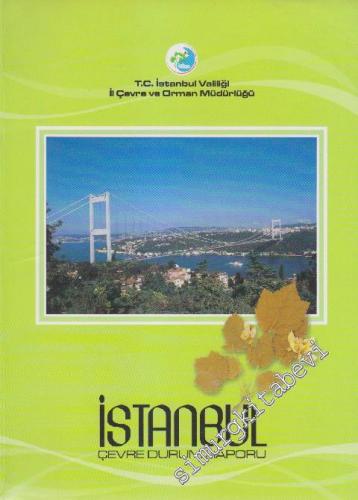 İstanbul Çevre Durum Raporu 2005