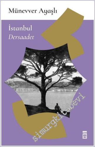 İstanbul - Dersaadet - 2024