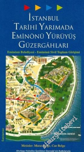 İstanbul Tarihi Yarımada Eminönü Yürüyüş Güzergahları