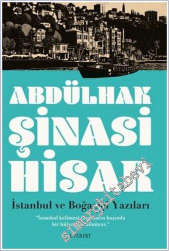 İstanbul ve Boğaziçi Yazıları - 2024