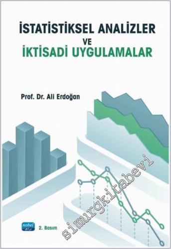 İstatistiksel Analizler ve İktisadi Uygulamalar - 2025