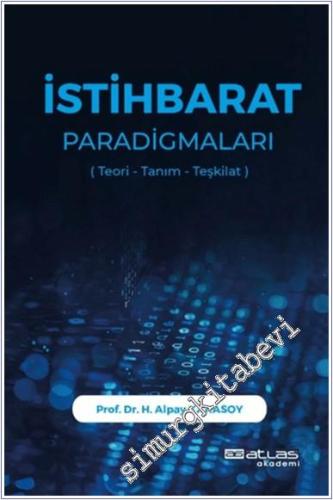 İstihbarat Paradigmaları Teori Tanım Teşkilat - 2024