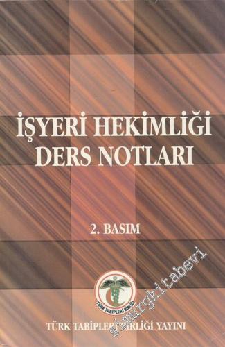 İşyeri Hekimliği Ders Notları