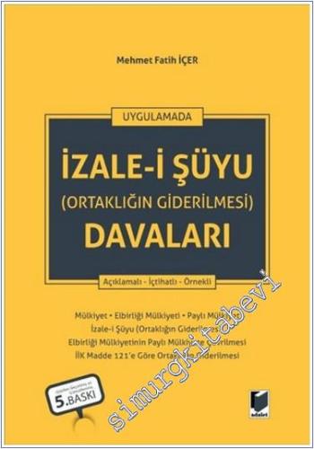 İzale-i Şuyu (Ortaklığın Giderilmesi) Davaları - 2024