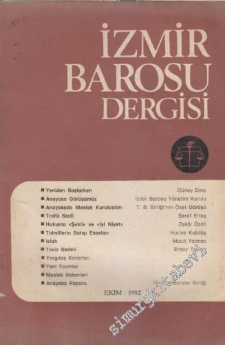 İzmir Barosu Dergisi - Sayı: 1 1 Ekim