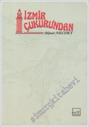 İzmir Çukuru'ndan İMZALI