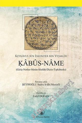 Kabusname: Giriş, Notlar, Metin, Sözlük, Dizin, Tıpkıbasım