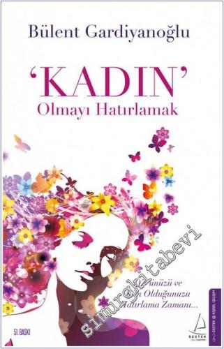 Kadın Olmayı Hatırlamak