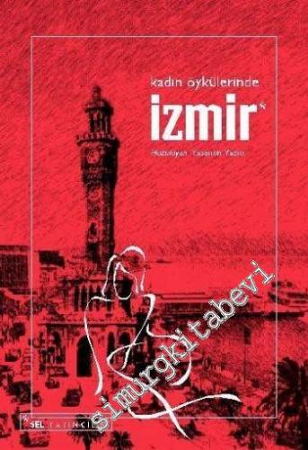 Kadın Öykülerinde İzmir