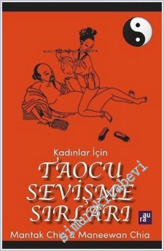 Kadınlar İçin Taocu Sevişme Sırları