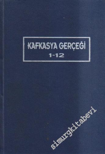 Kafkasya 1 - 12: Üç Aylık Kültürel Dergi ( 1990 - 1993 ) - 1 - 12 1 19