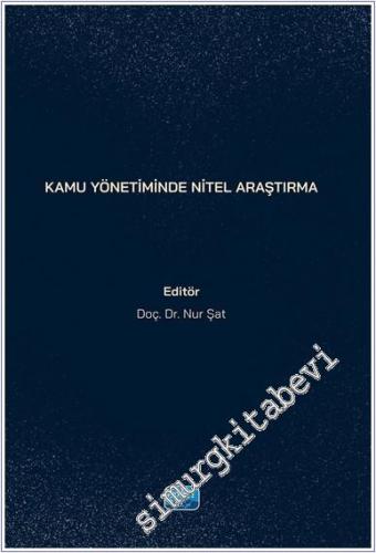 Kamu Yönetiminde Nitel Araştırma - 2024