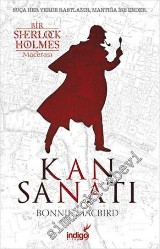 Kan Sanatı - Bir Sherlock Holmes Macerası