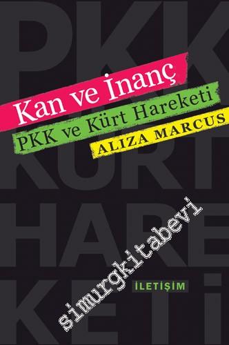 Kan ve İnanç: PKK ve Kürt Hareketi