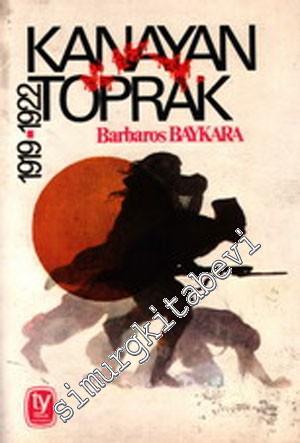 Kanayan Toprak: 1919 - 1922