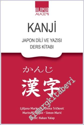 Kanji Japon Dili ve Yazısı Ders Kitabı - 2024