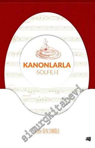 Kanonlarla Solfej 1