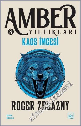 Kaos İmgesi - Amber Yıllıkları 8. Kitap - 2024