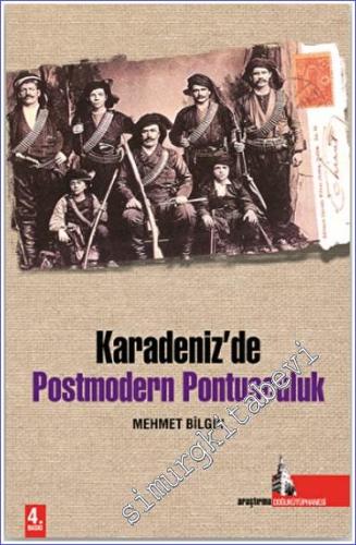 Karadeniz'de Postmodern Pontusculuk - 2007