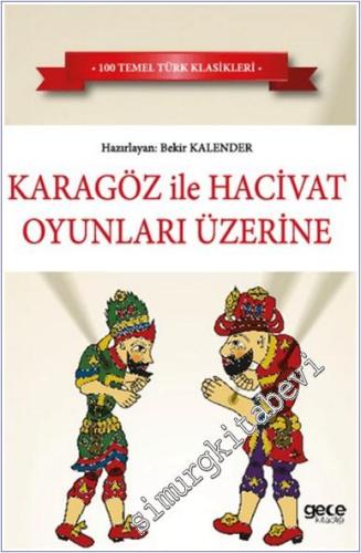 Karagöz ile Hacivat Oyunları Üzerine - 2024