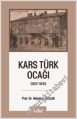 Kars Türk Ocağı (1927-1931) - 2024