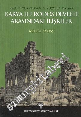 Karya İle Rodos Devleti Arasındaki İlişkiler: M.Ö. 7. Yüzyıldan 1. Yüz