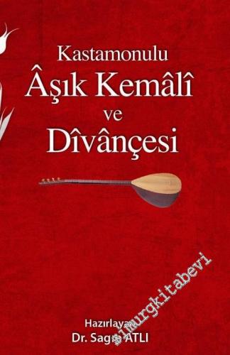 Kastamonulu Aşık Kemali ve Divançesi