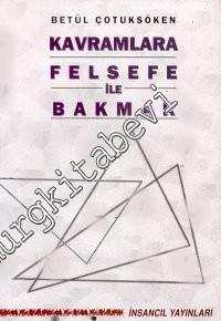 Kavramlara Felsefe ile Bakmak