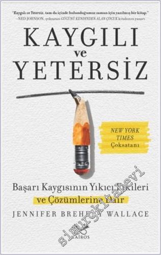 Kaygılı ve Yetersiz - 2024