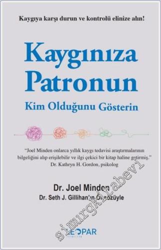 Kaygınıza Patronun Kim Olduğunu Gösterin - 2024