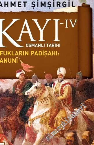 Kayı 4: Ufukların Padişahı Kanunî