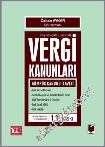 Kaynakçalı Güncel Vergi Kanunları - 2024