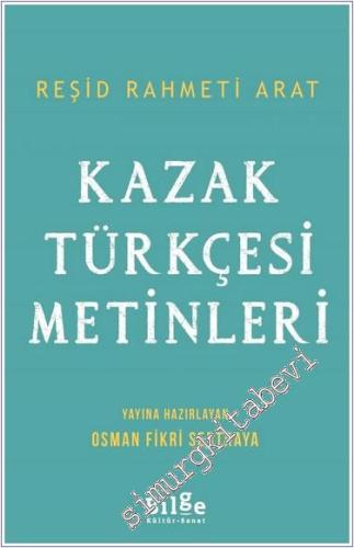 Kazak Türkçesi Metinleri - 2020