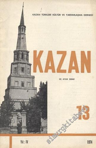 Kazan - Üç Aylık Dergi - Sayı: 13, Yıl: 1974