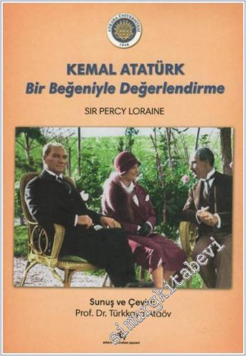 Kemal Atatürk Bir Beğeniyle Değerlendirme - 2024