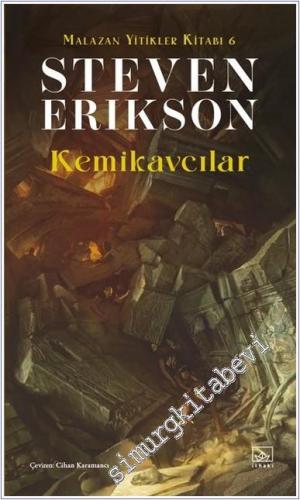 Kemikavcılar / Malazan Yitikler Kitabı 6 - 2024