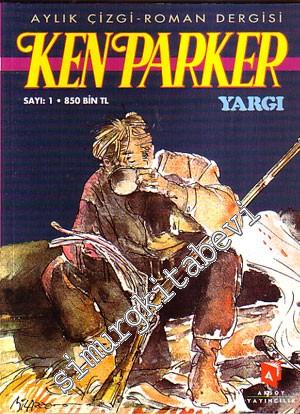 Ken Parker, Sayı: 1: Yargı