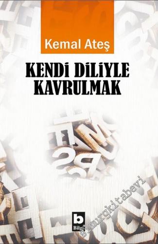 Kendi Diliyle Kavrulmak