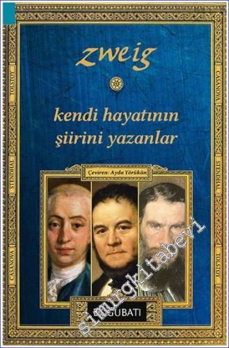 Kendi Hayatının Şiirini Yazanlar: Casanova, Stendhal, Tolstoy