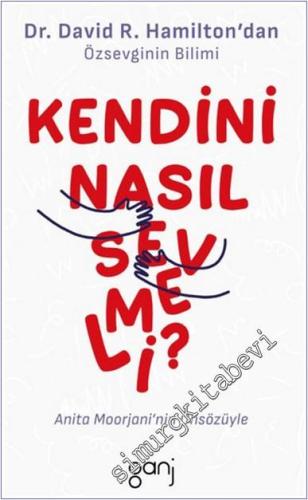 Kendini Nasıl Sevmeli - 2024