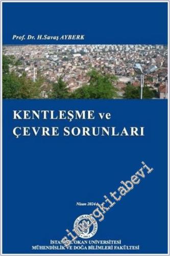 Kentleşme ve Çevre Sorunları - 2024