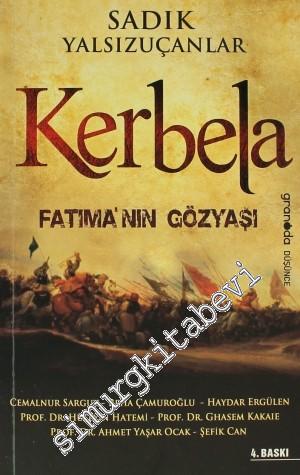 Kerbela: Fatıma'nın Gözyaşları