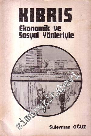 Kıbrıs: Ekonomik ve Sosyal Yönleriyle