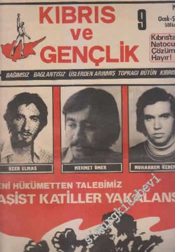 Kıbrıs ve Gençlik Dergisi - Sayı: 9 Ocak - Şubat