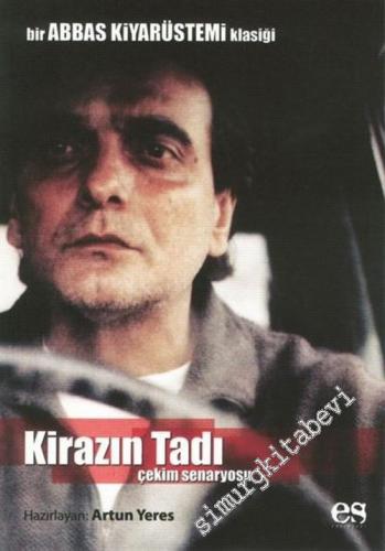 Kirazın Tadı: Bir Abbas Kıyarüstemi Klasiği - 2006