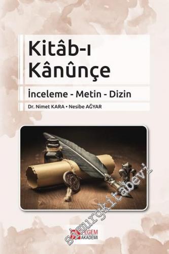 Kitab-ı Kanunçe: İnceleme, Metin, Dizin